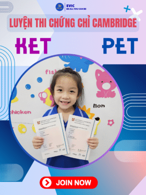 LUYỆN THI CHỨNG CHỈ CAMBRIDGE KET, PET FOR SCHOOLS